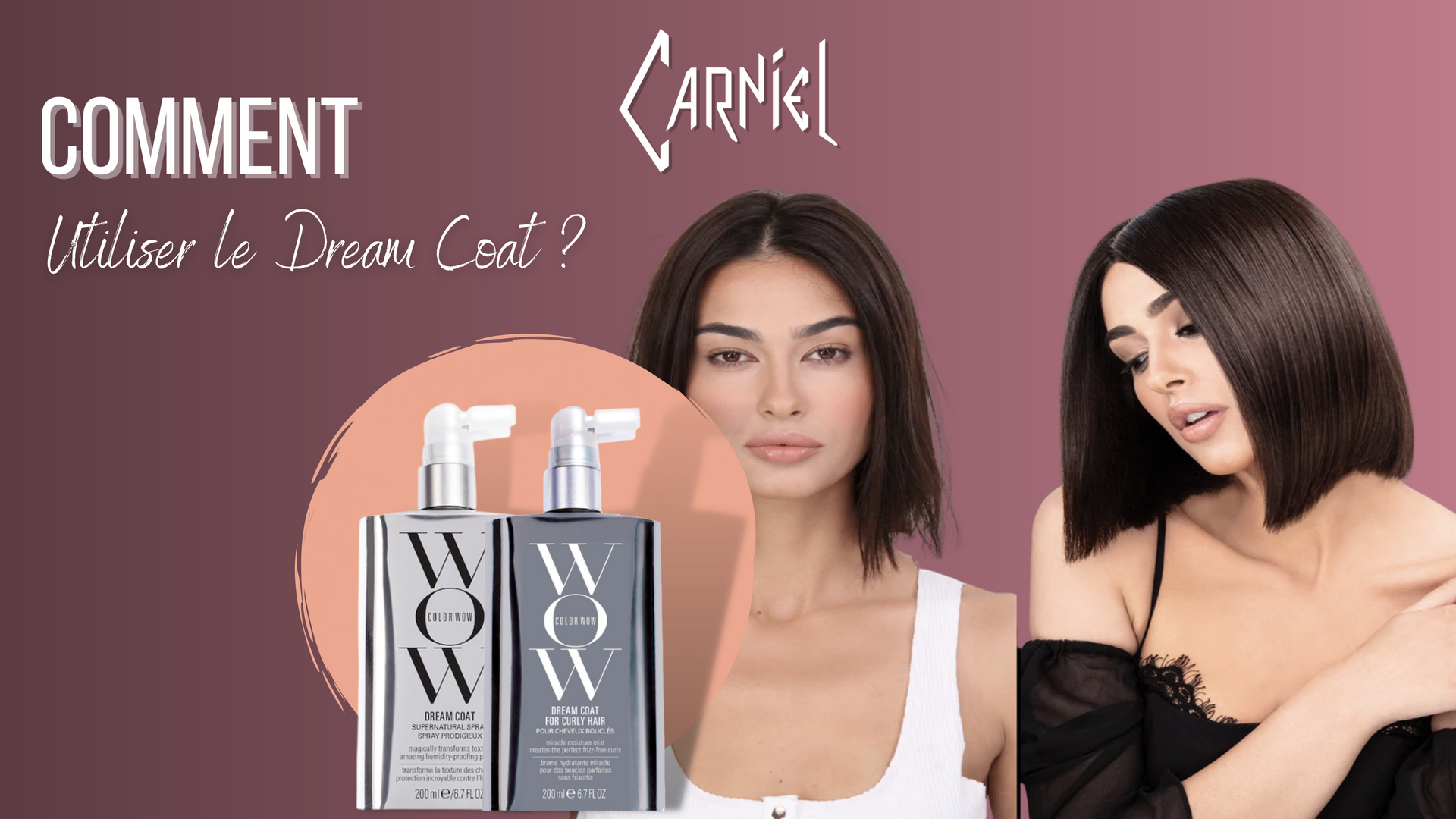 Charger la vidéo : Comment utiliser le dream coat ?